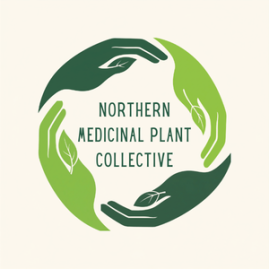 Logo showing four hands, two light green, two dark green. Leaves grow from the thumbs. The title, Northern Medicinal Plant Collective is referenced.